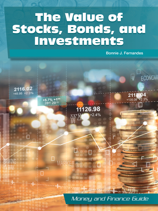 Title details for The Value of Stocks, Bonds, and Investments by Bonnie J. Fernandes  - Available